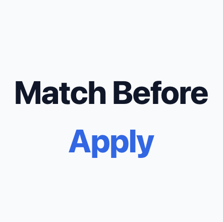 Match Before Apply